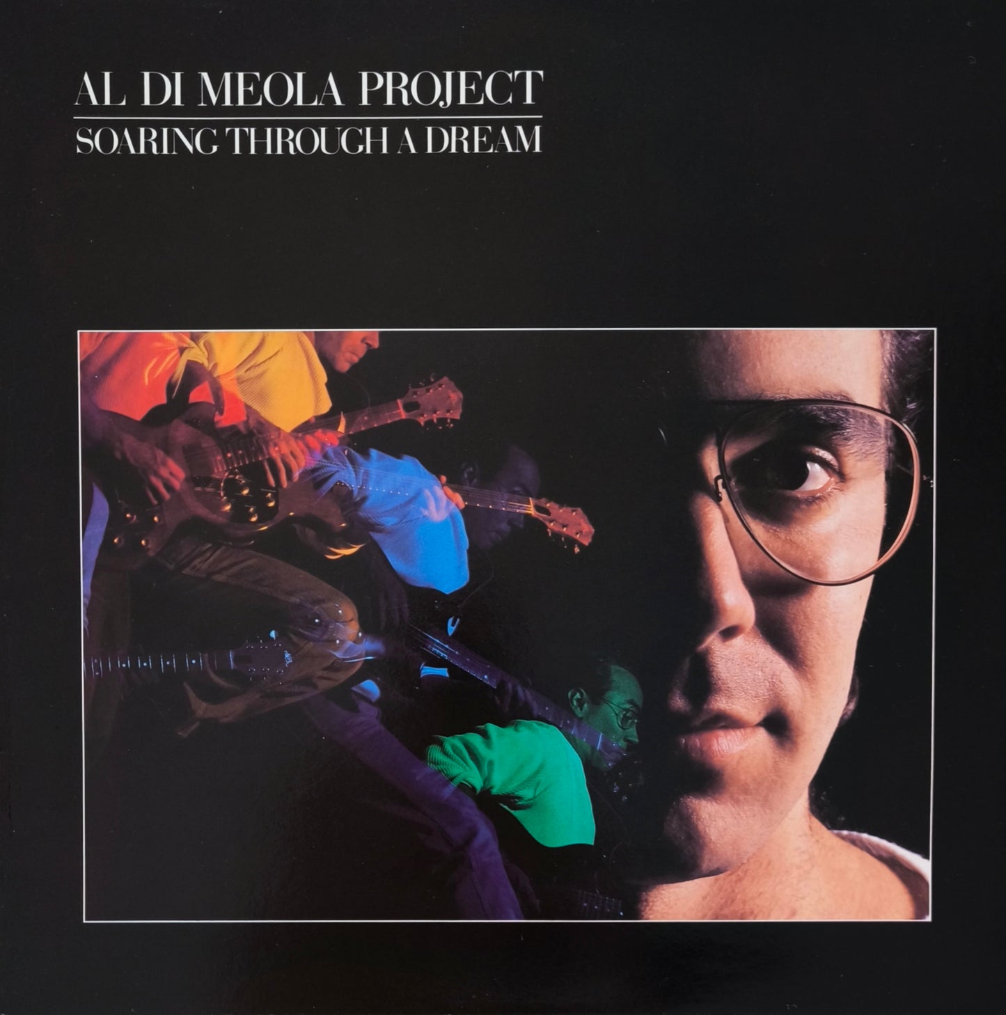 AL DI MEOLA - Soaring Through A Dream