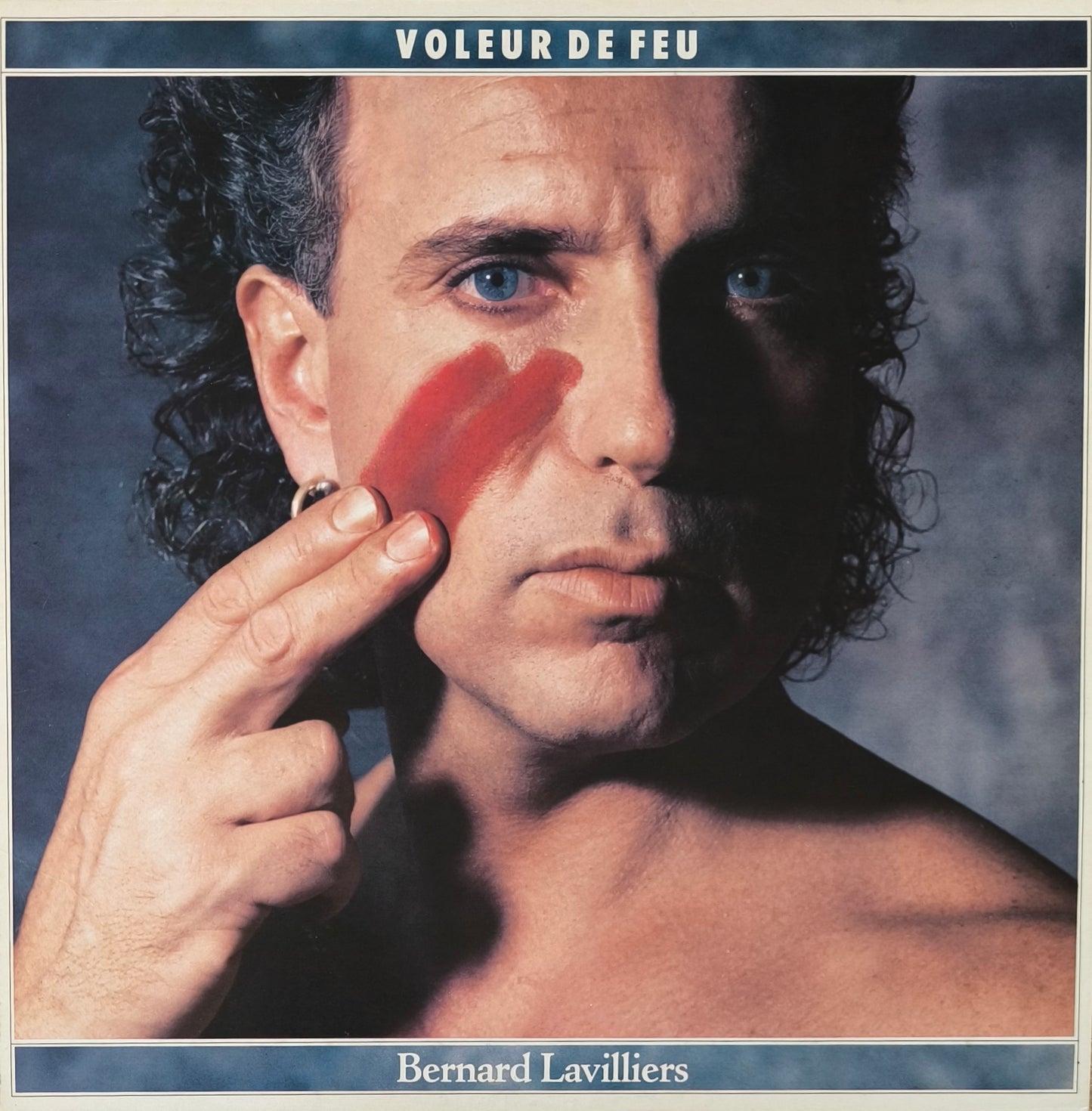 BERNARD LAVILLIERS - Voleur De Feu