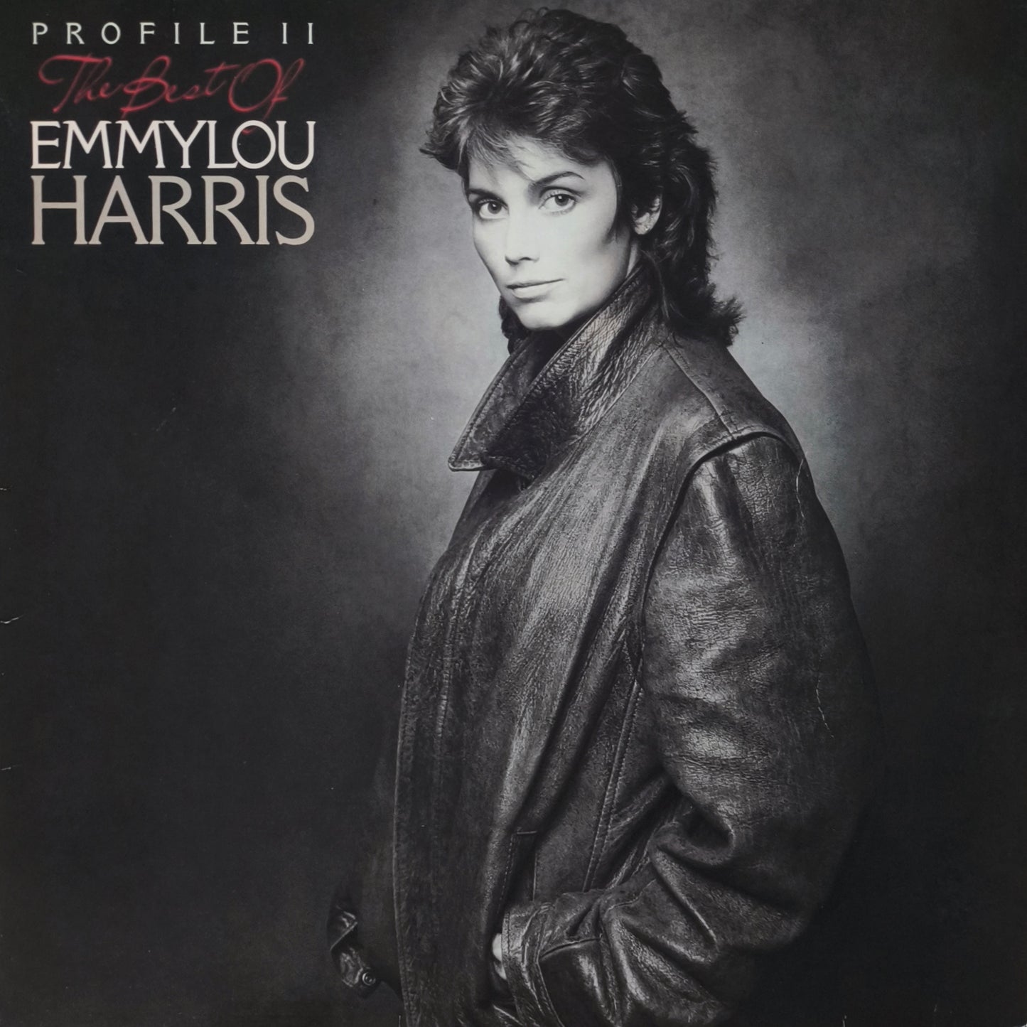 EMMYLOU HARRIS - Profile II: The Best Of Emmylou Harris