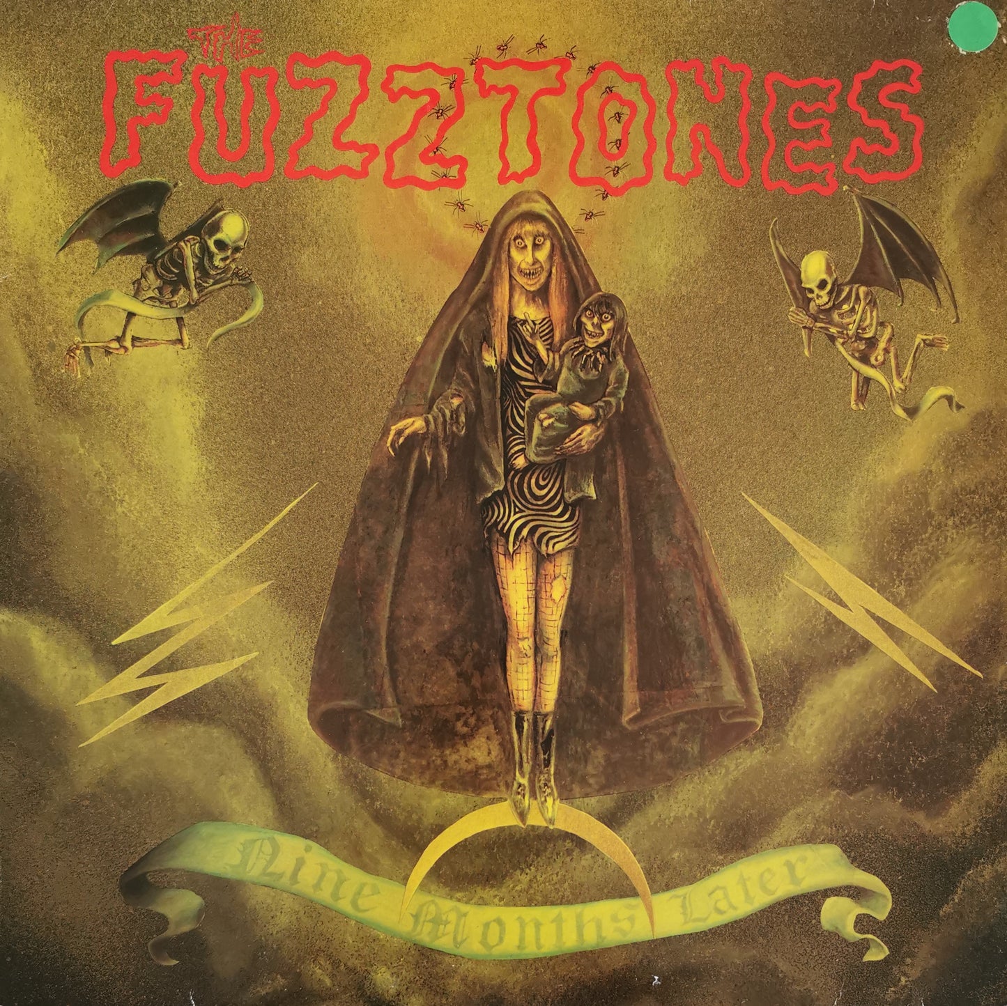 FUZZTONES - Nine Months Later
