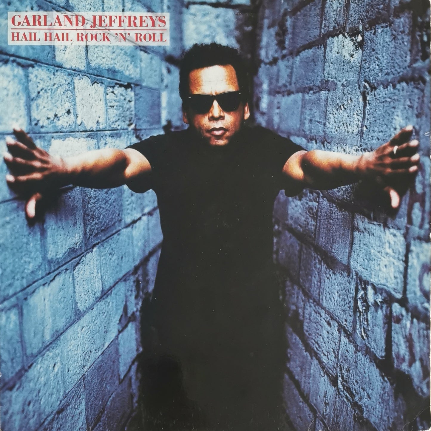 GARLAND JEFFREYS - Hail Hail Rock 'N' Roll