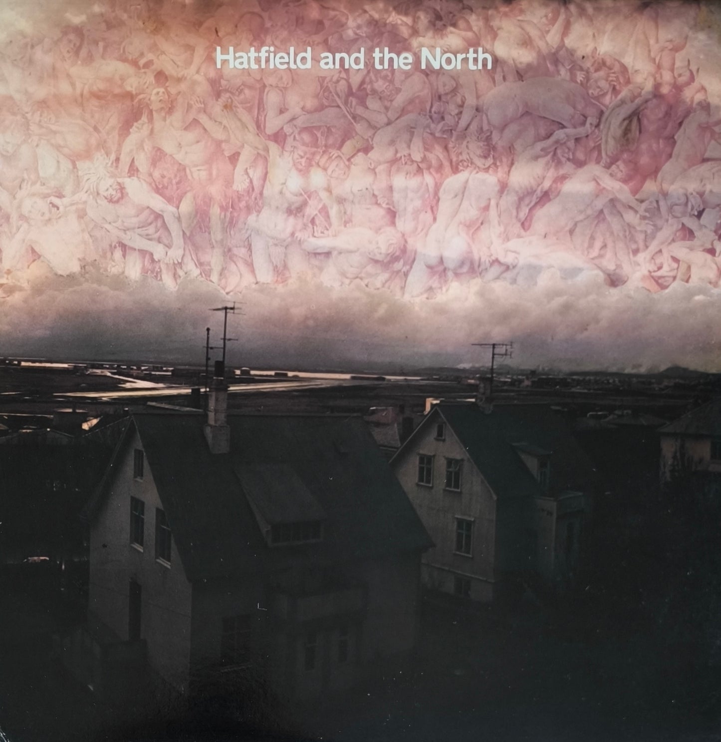 HATFIELD AND THE NORTH - Hatfield And The North (pressage US)