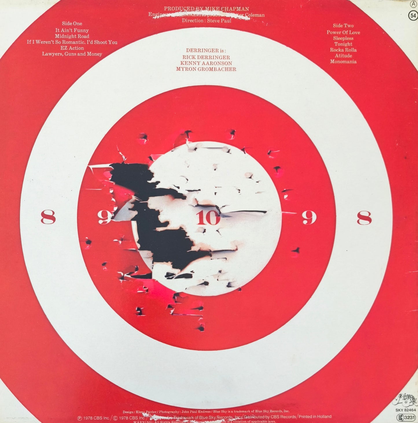 DERRINGER - If I Weren't So Romantic, I'd Shoot You