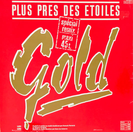 GOLD - Plus Près Des Étoiles (Spécial Remix)