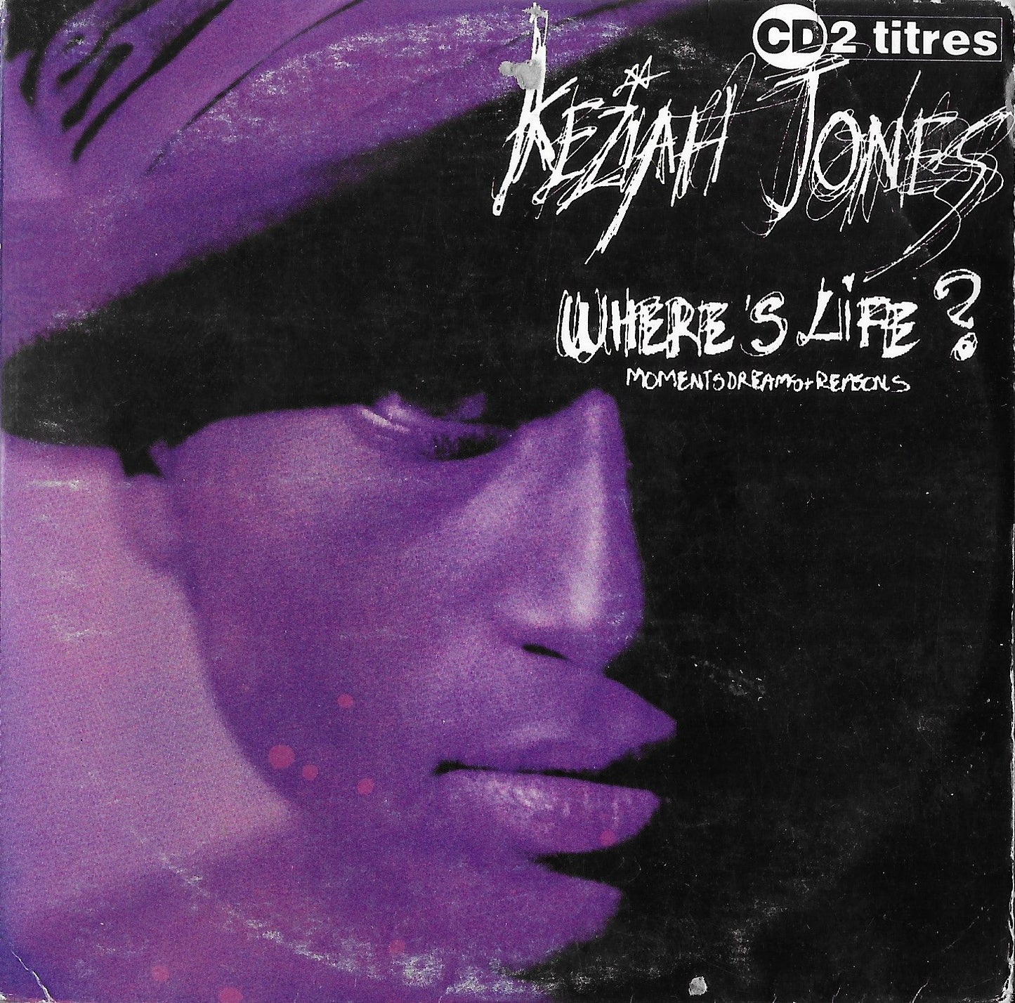 KEZIAH JONES - Where's Life ?