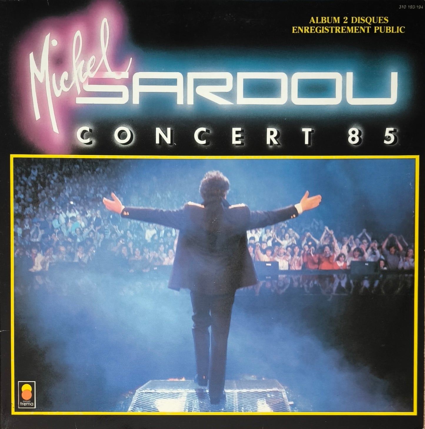MICHEL SARDOU - Concert 85