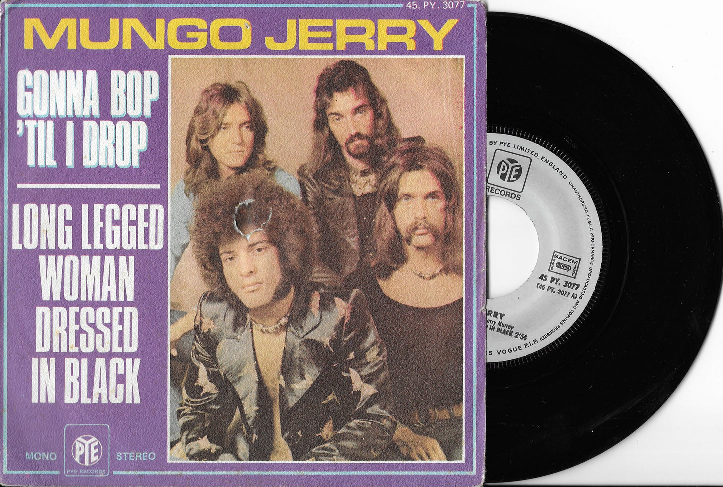 MUNGO JERRY - Long Legged Woman Dressed In Black / Gonna Bop 'Til I Drop