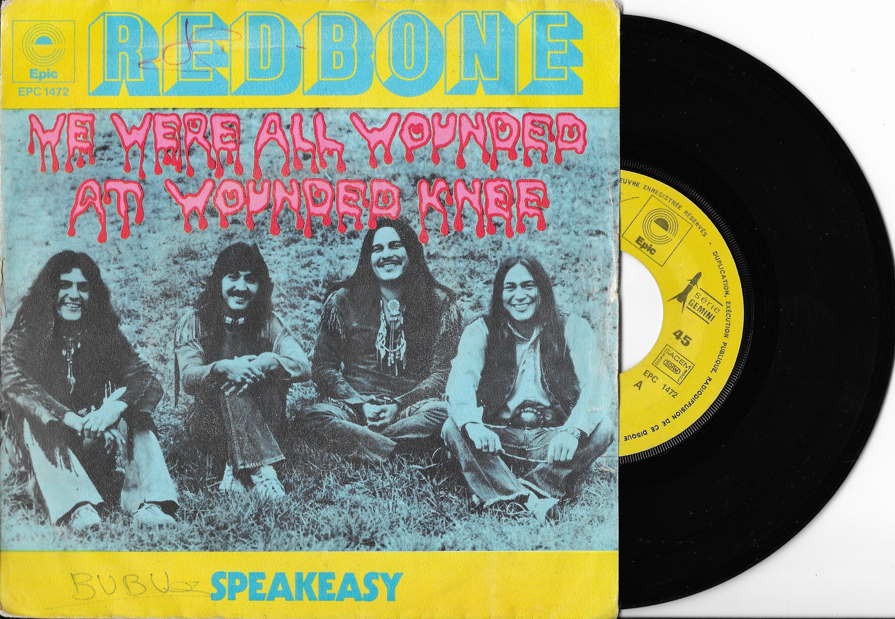 Disque Vinyle 45 tours Occasion REDBONE We Were All Wounded At