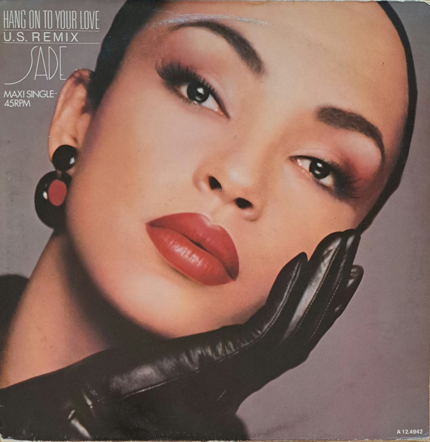 SADE - Hang On To Your Love (U.S. Remix)