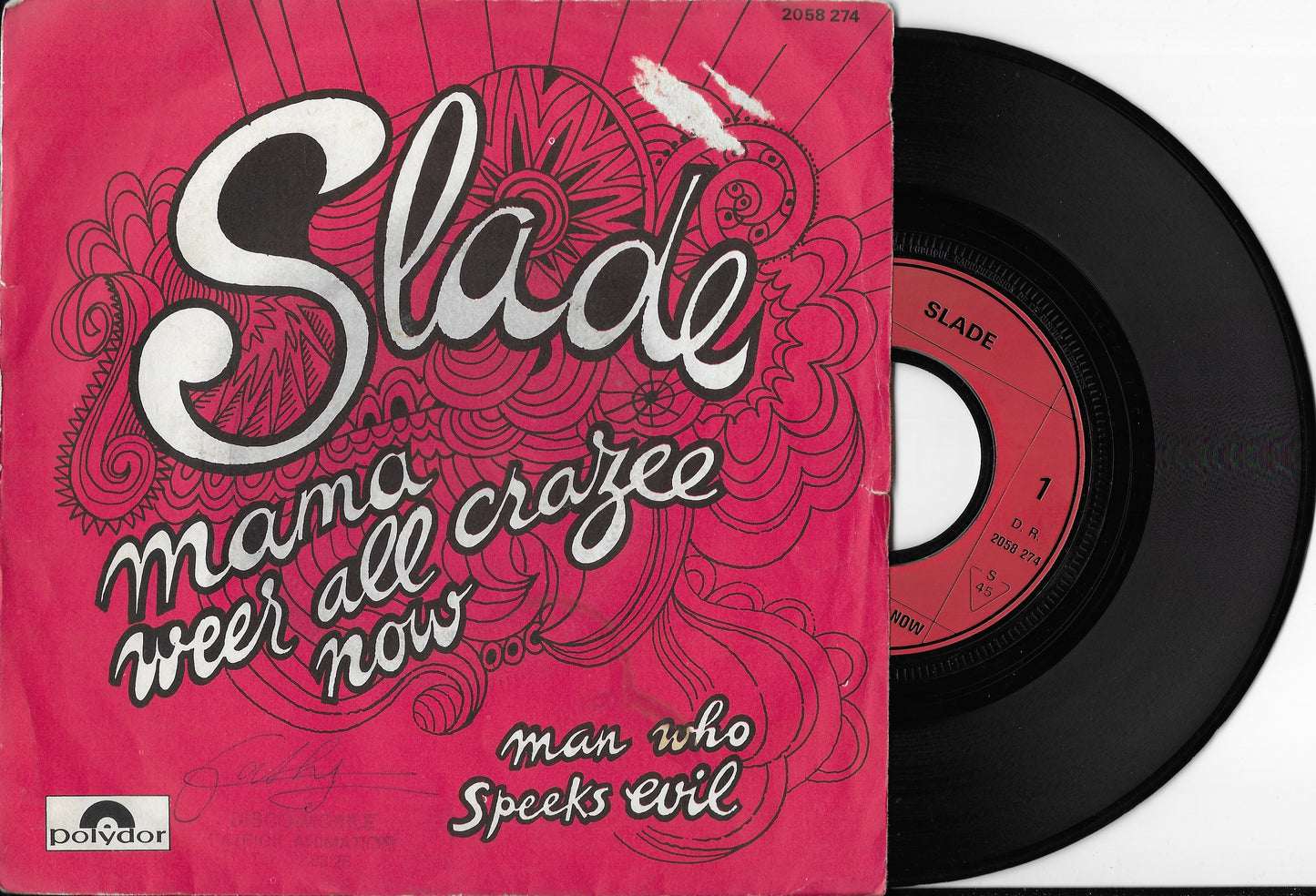 SLADE - Mama Weer All Crazee Now