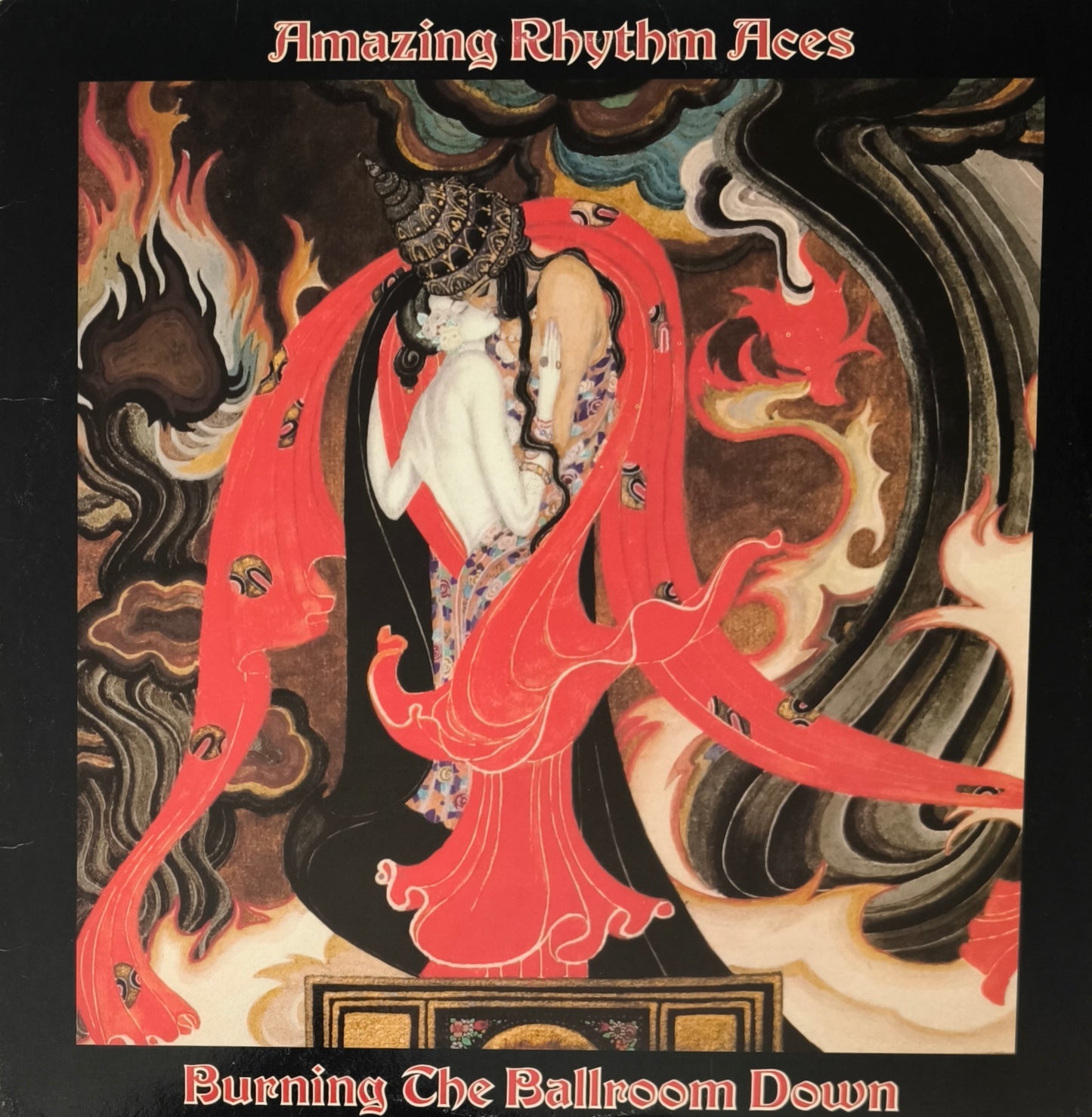 THE AMAZING RHYTHM ACES - Burning The Ballroom Down (pressage US)