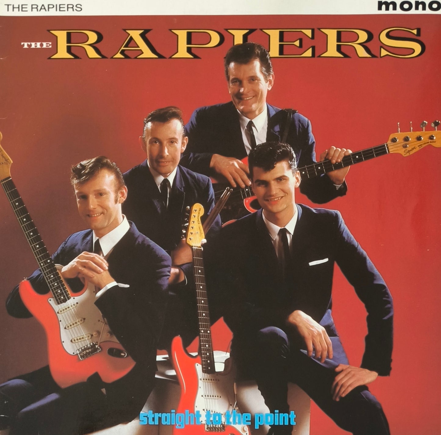 THE RAPIERS - Straight To The Point