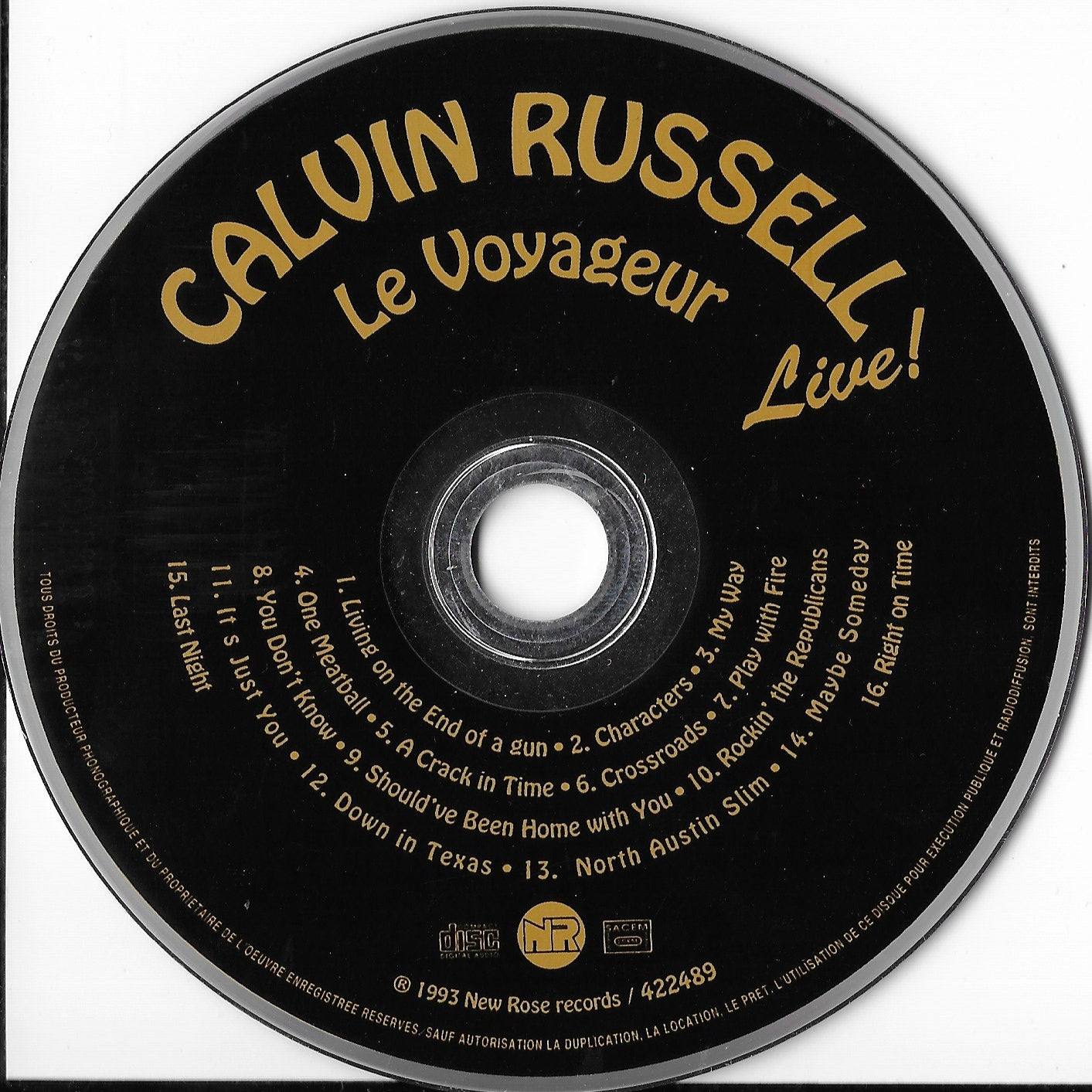 CALVIN RUSSELL - Le Voyageur - Live !