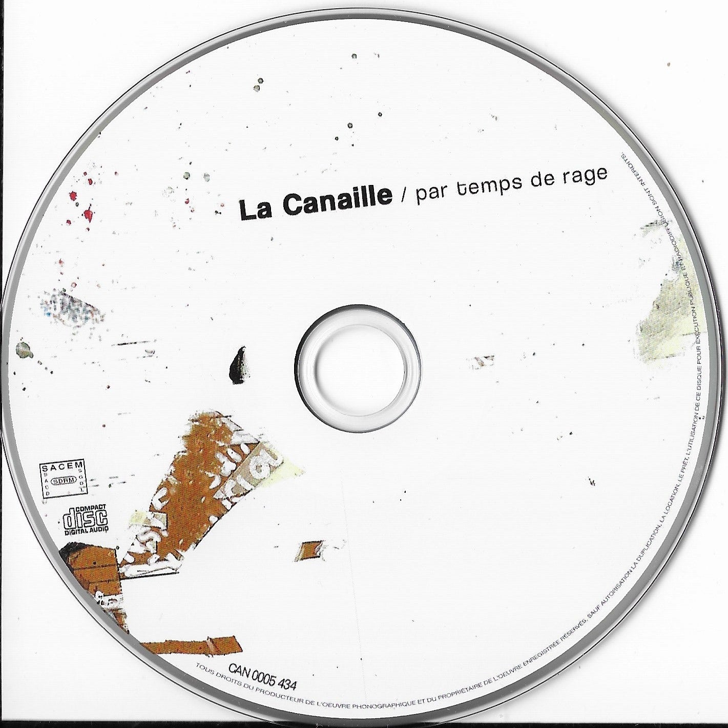 LA CANAILLE - Par Temps De Rage