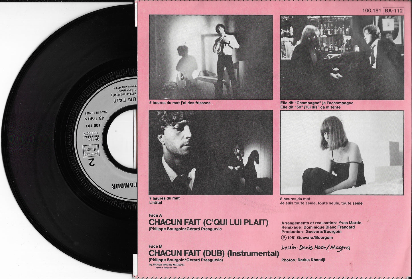 CHAGRIN D'AMOUR - Chacun Fait (C'qui Lui Plait)