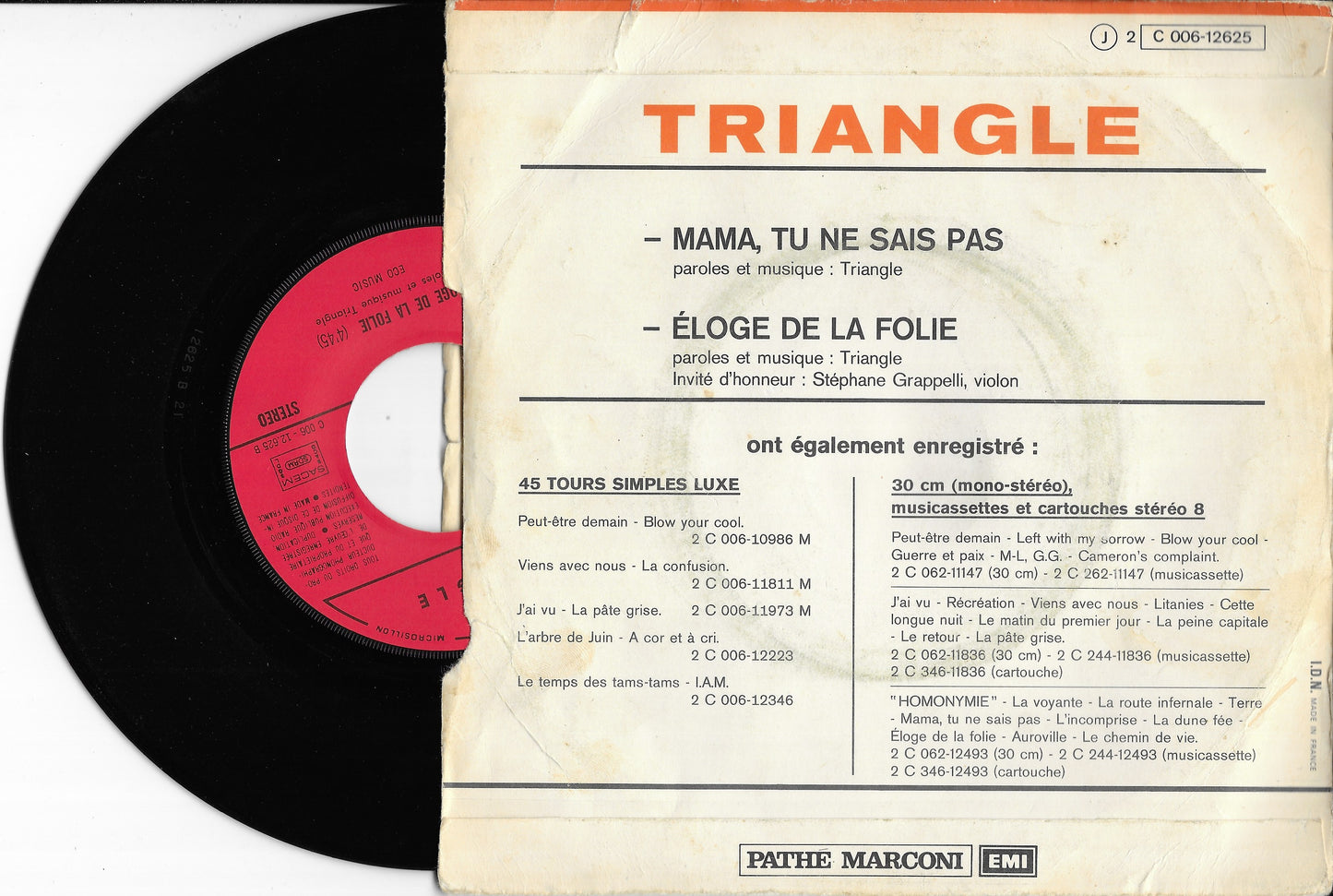 TRIANGLE - Mama Tu Ne Sais Pas / Éloge De La Folie