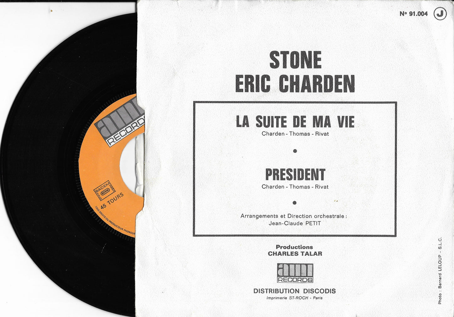 STONE ET CHARDEN - La Suite De Ma Vie / President