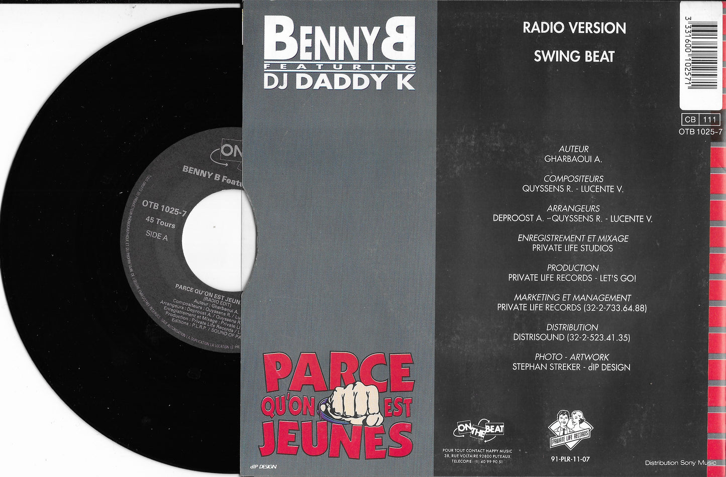 BENNY B Featuring DJ DADDY K - Parce Qu'on Est Jeunes