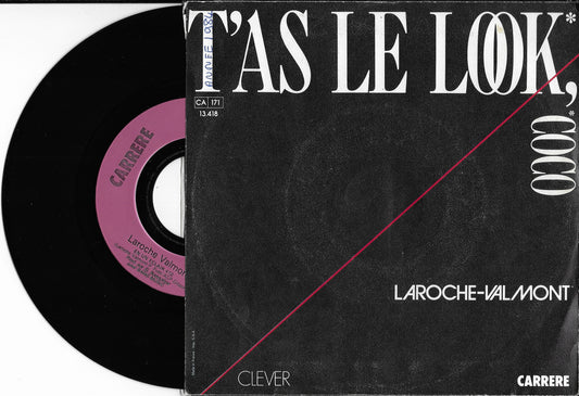 LAROCHE-VALMONT - T'as Le Look, Coco