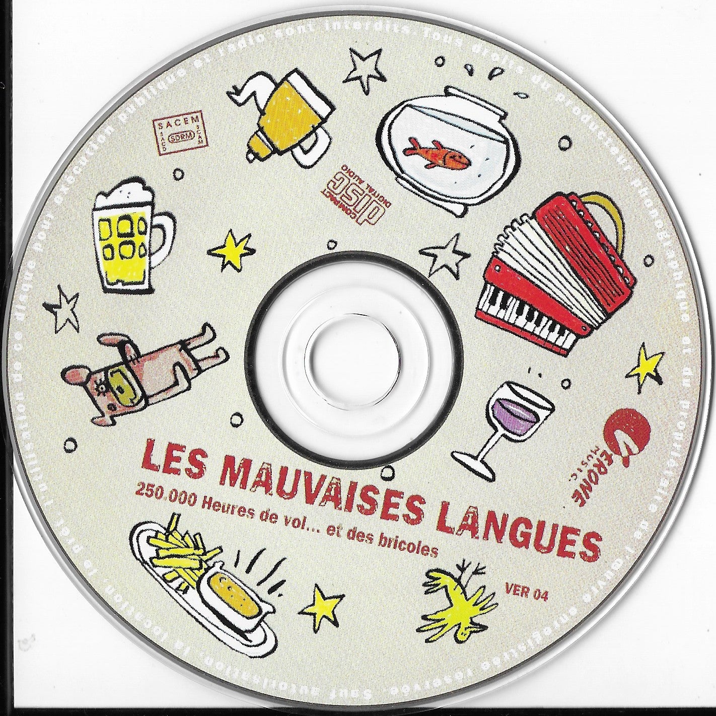 LES MAUVAISES LANGUES - 250 000 Heures de Vol ... et des Bricoles