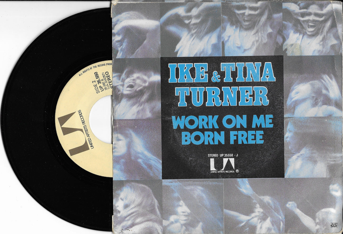 IKE & TINA TURNER - Work On Me / Born Free