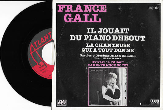 FRANCE GALL - Il Jouait Du Piano Debout