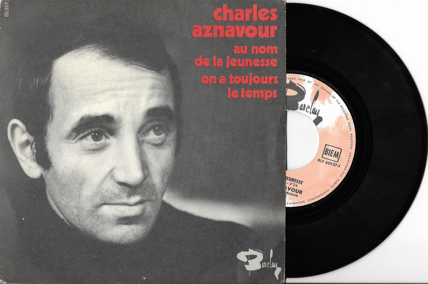 CHARLES AZNAVOUR - Au Nom De La Jeunesse / On A Toujours Le Temps