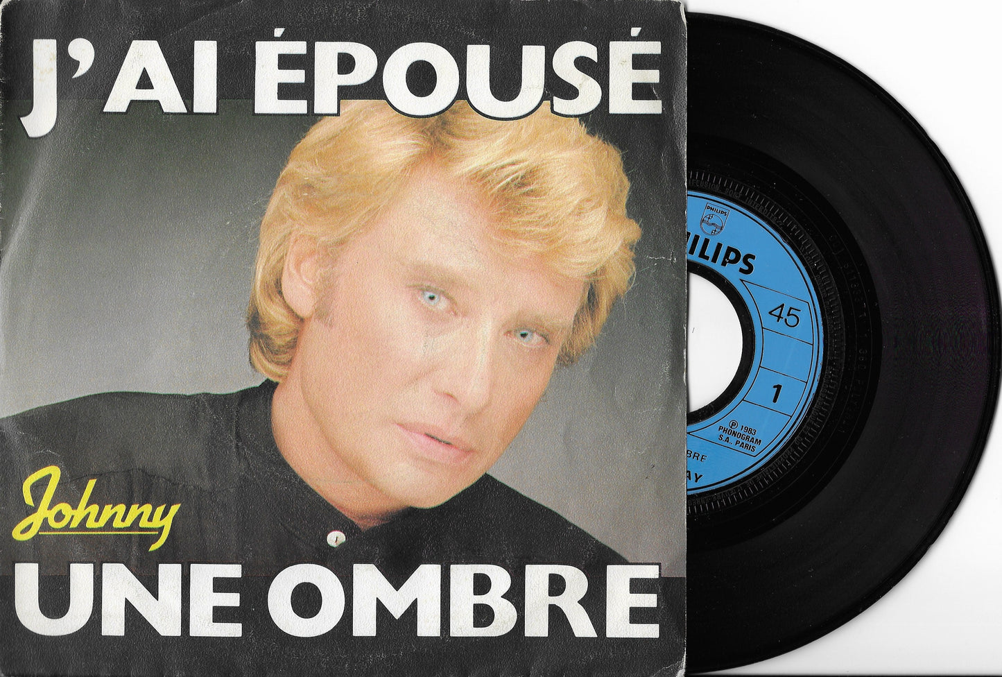 JOHNNY HALLYDAY - J'ai Épousé Une Ombre