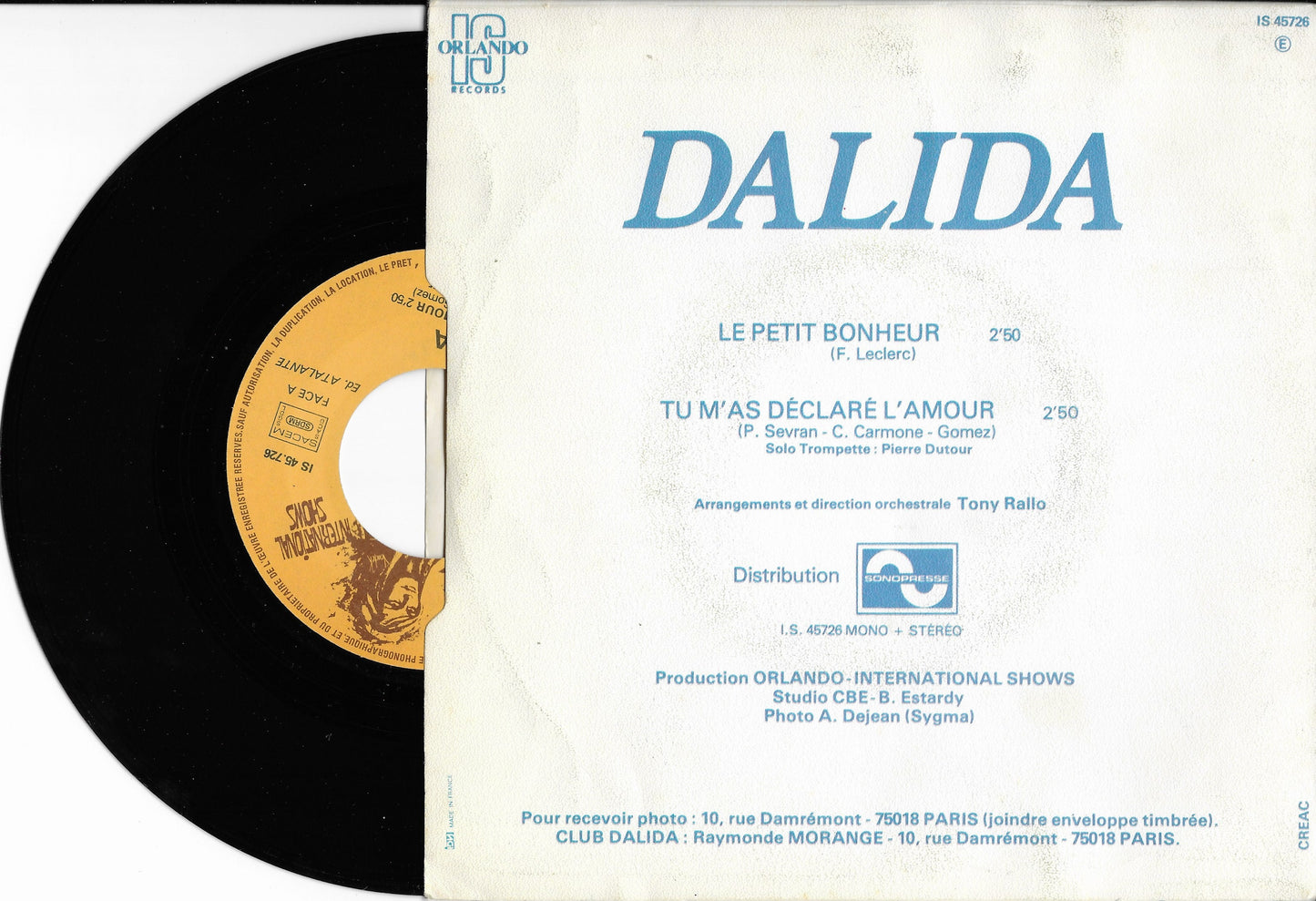 DALIDA - Tu M'As Déclaré L'Amour / Le Petit Bonheur
