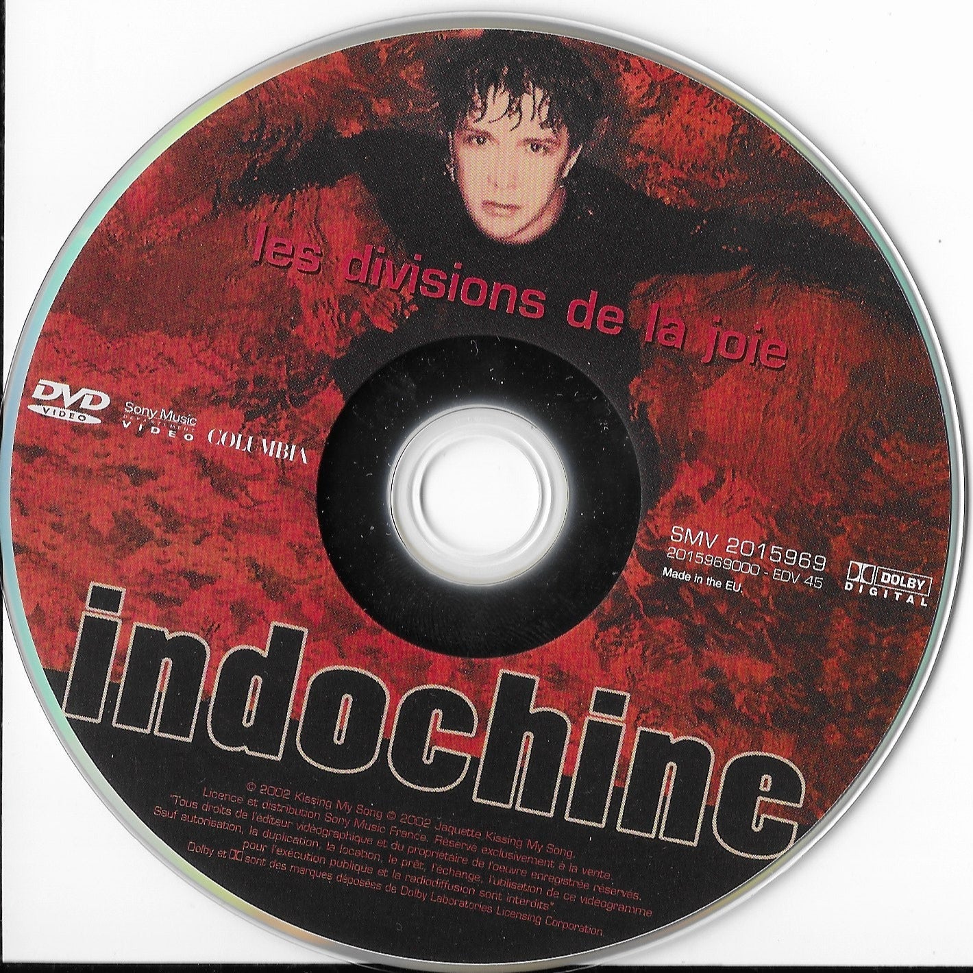 INDOCHINE - Les Divisions De La Joie