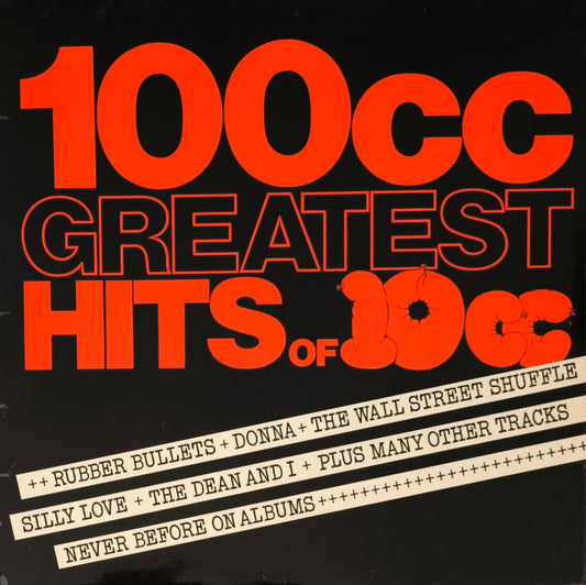 10CC - 100cc Greatest Hits Of 10cc