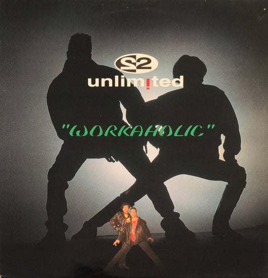 2 UNLIMITED - Workaholic