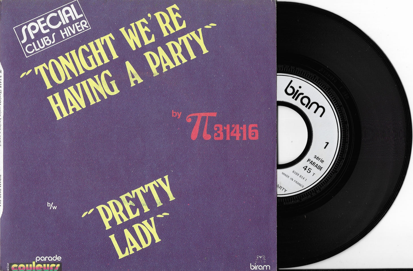 π 3,1416 – Tonight We're Having A Party
