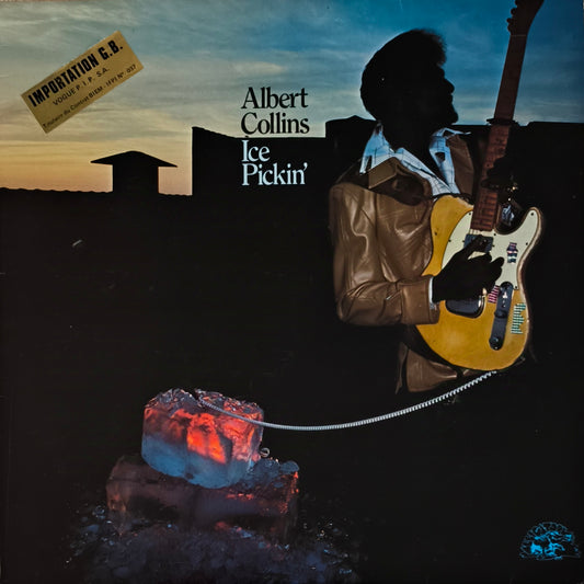 ALBERT COLLINS - Ice Pickin' (pressage UK)