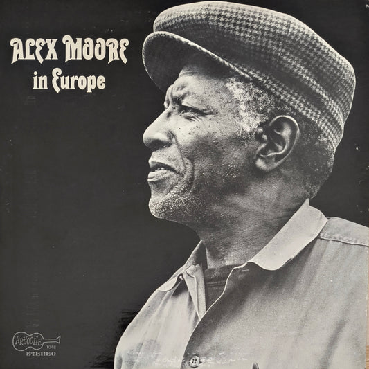 ALEX MOORE - In Europe (pressage US)