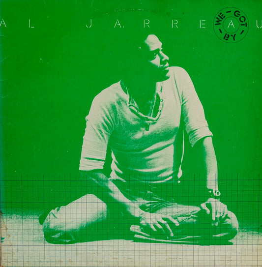 AL JARREAU - We Got By