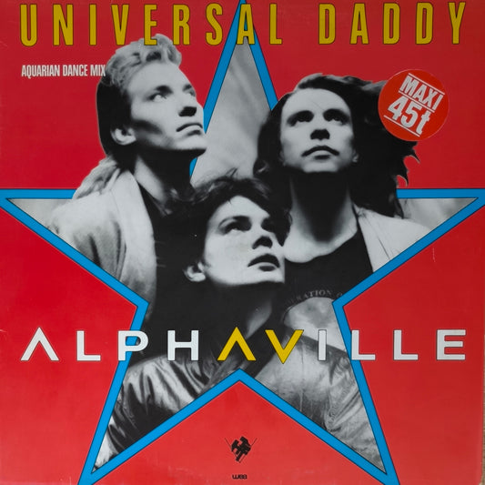 ALPHAVILLE - Universal Daddy (Aquarian Dance Mix)