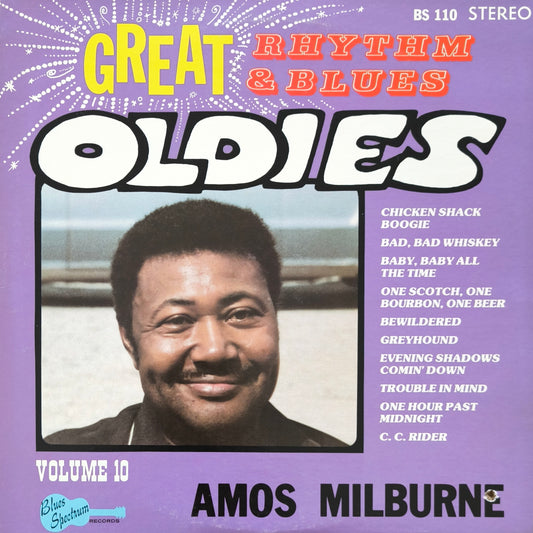 AMOS MILBURNE - Great Rhythm & Blues Oldies Volume 10 - Amos Milburne