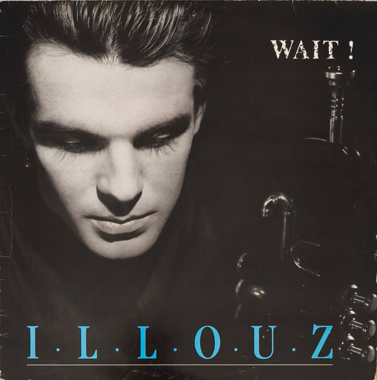 ANTOINE ILLOUZ - Wait !
