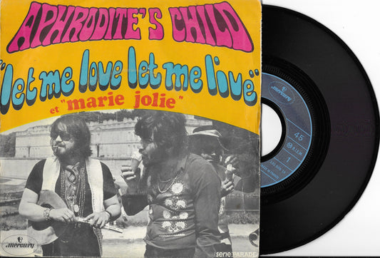 APHRODITE'S CHILD - Let Me Love Let Me Live