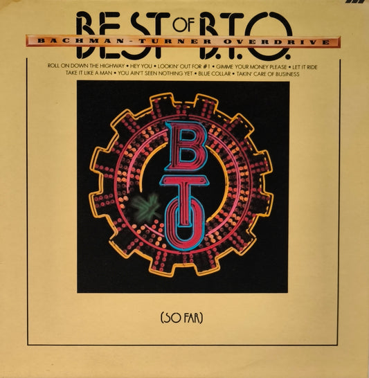 BACHMAN - TURNER OVERDRIVE - Best Of B.T.O. (So Far)