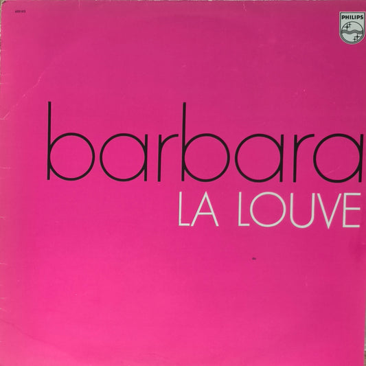 BARBARA - La Louve
