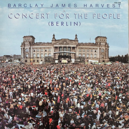 BARCLAY JAMES HARVEST - Berlin (A Concert For The People)