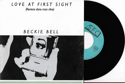BECKIE BELL - Love At First Sight (Reviens Dans Mon Rêve)