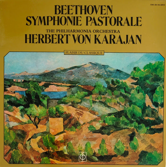 BEETHOVEN, THE PHILHARMONIA ORCHESTRA, HERBERT VON KARAJAN - Symphonie Pastorale, Symphonie N°6 En Fa Majeur Op.68