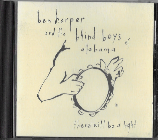 BEN HARPER & THE BLIND BOYS OF ALABAMA - There Will Be A Light