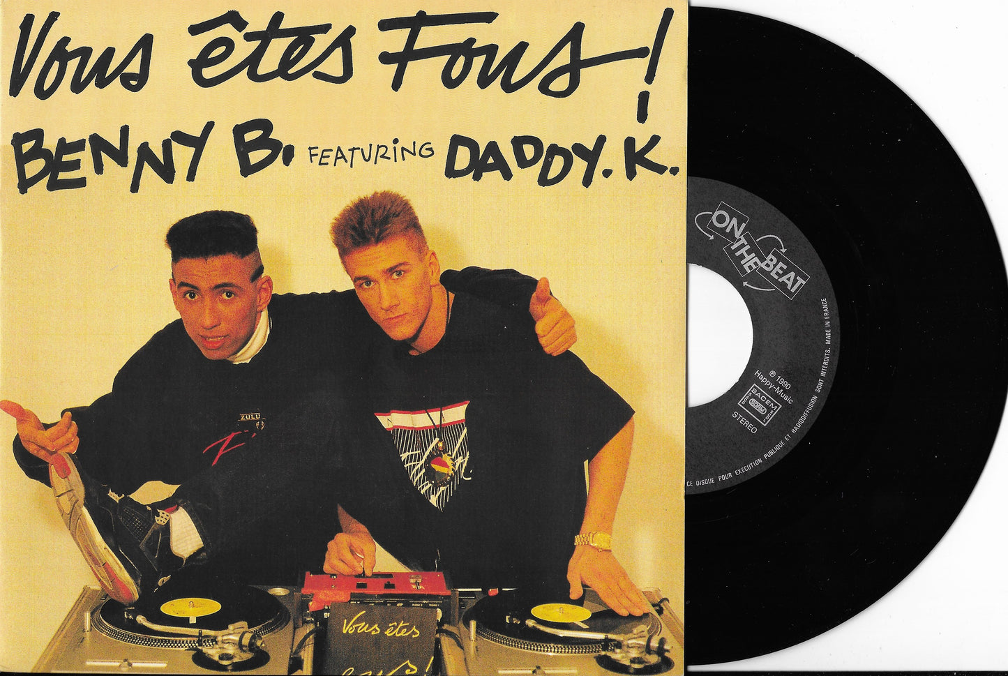BENNY B FEATURING DADDY K. - Vous êtes fous !