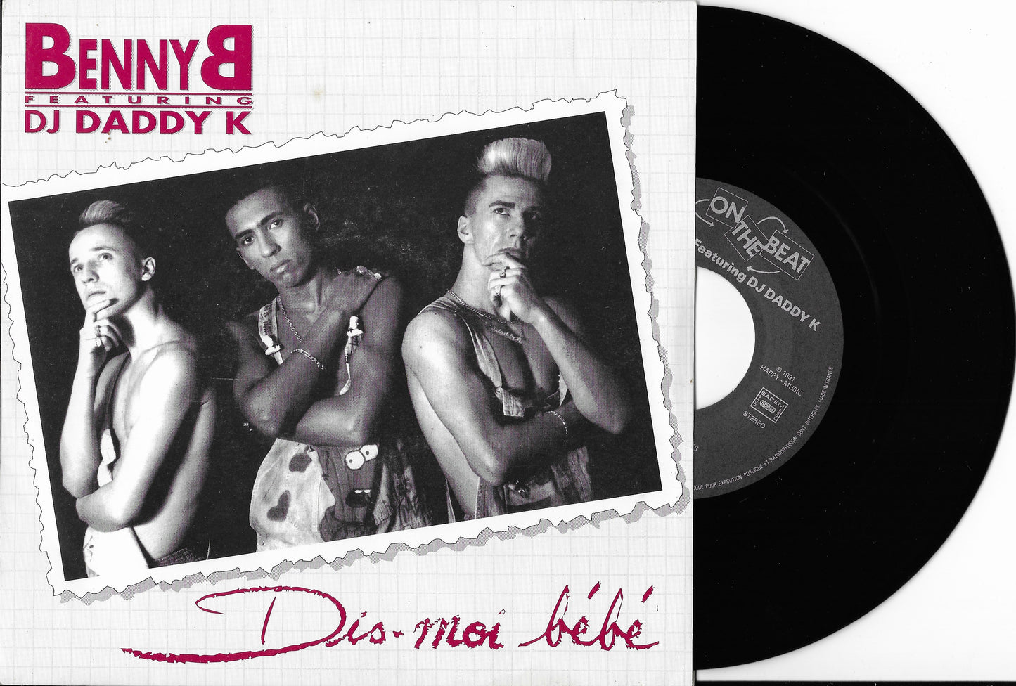 BENNY B Featuring DJ DADDY K - Dis Moi Bébé