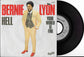 BERNIE LYON - Hell / Your World Is Fine
