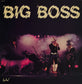 BIG BOSS - Big Boss